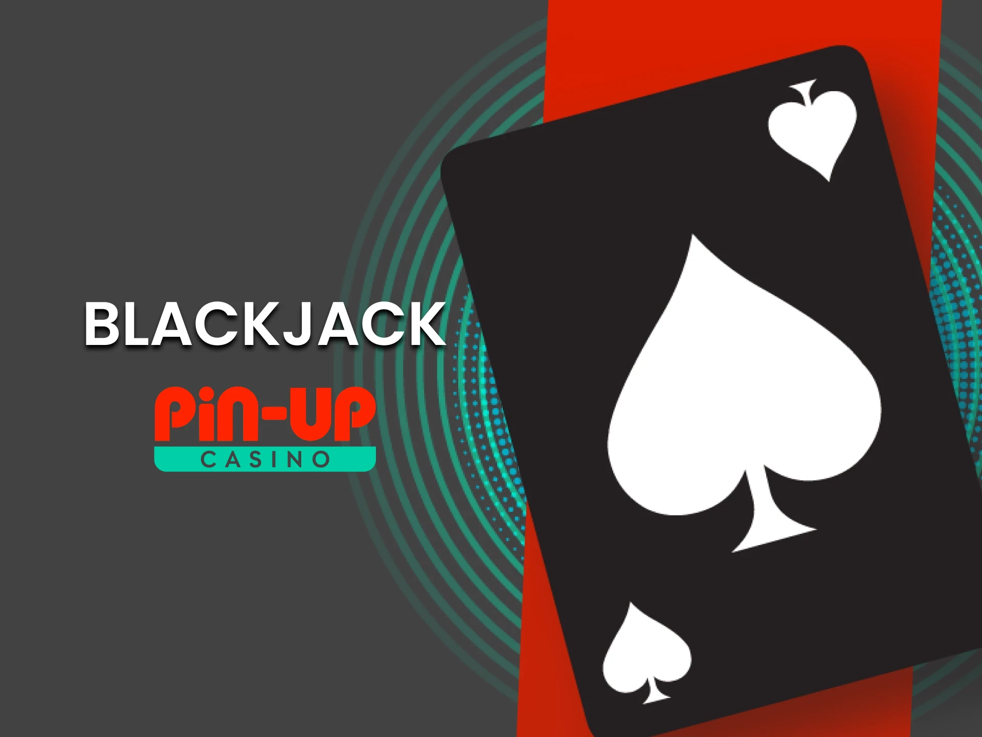 Para jogos de cassino no Pin Up, escolha Blackjack.
